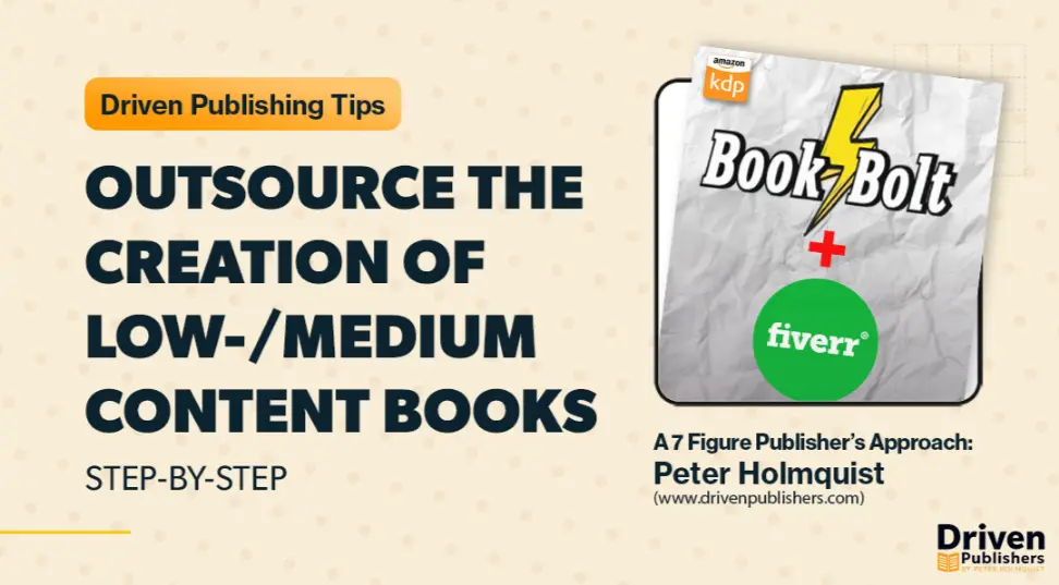 How to Outsource the Creation of Low- and Medium-Content Books